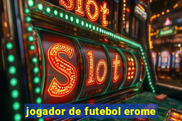 jogador de futebol erome